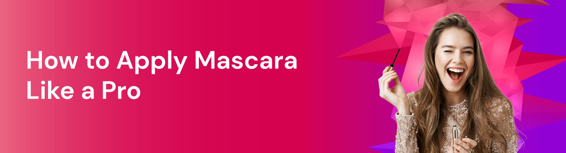 How to Apply Mascara guide